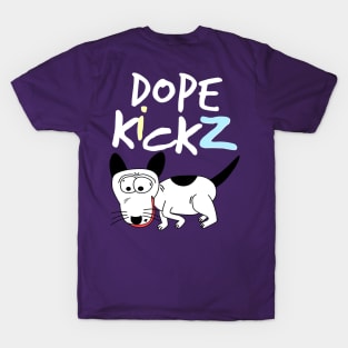 The Silly Dog Says Dope Kickz (Style 3) T-Shirt